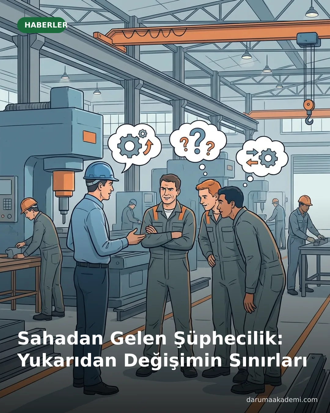 Sahadan Gelen Şüphecilik: Yukarıdan Değişimin Sınırları